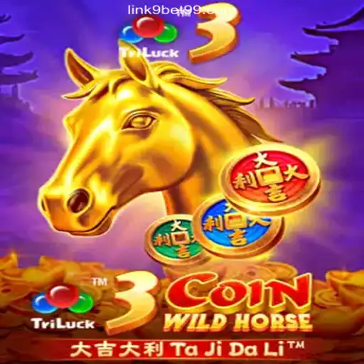 3CoinWildHorse: The New Gaming Sensation on 9BET99.COM