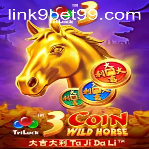 3CoinWildHorse: The New Gaming Sensation on 9BET99.COM
