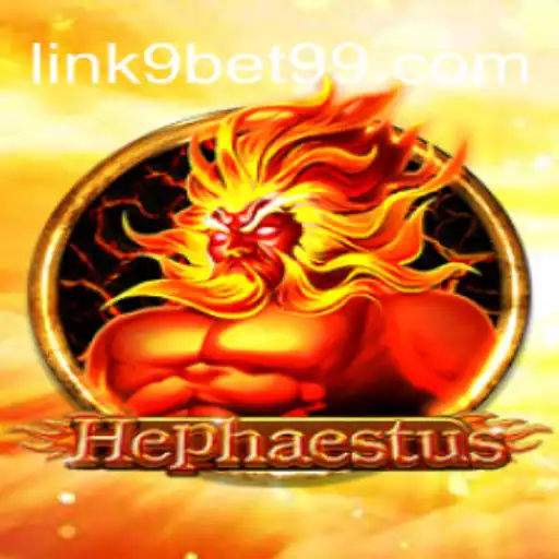 Exploring Hephaestus: A Slot Game on 9BET99.COM - Oficial Slots Brasil #1